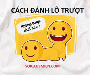 danh lo truot hom nay - soicau3mien